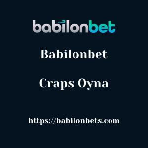 Babilonbet Craps Oyna