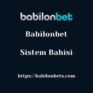 Babilonbet Sistem Bahisi